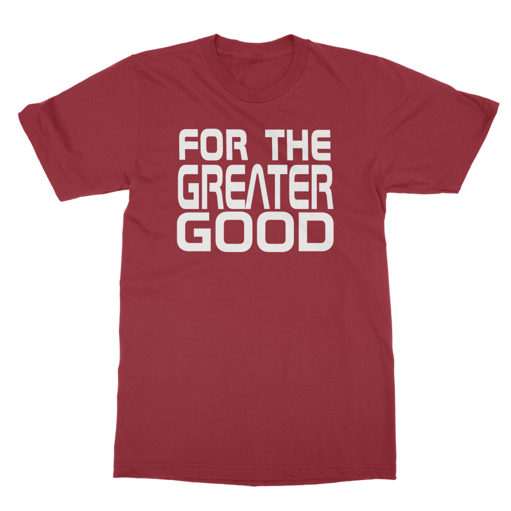 T'Au | For the Greater Good | Heavy Cotton Adult T-Shirt