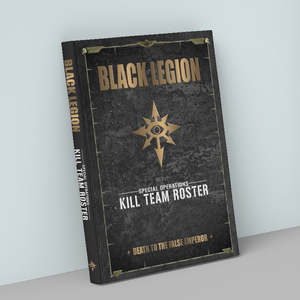 Black Legion | Kill Team Roster | WH 40k