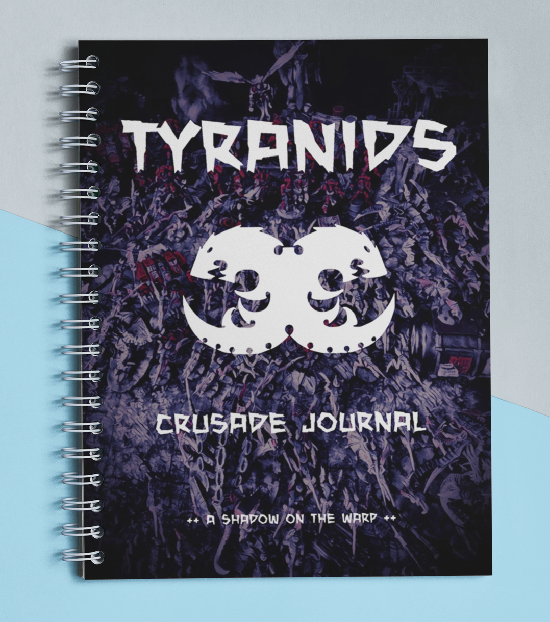 Tyranids | Crusade Journal | WH 40K