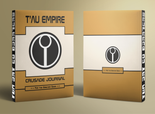 T'AU Empire | Crusade Journal | WH 40K